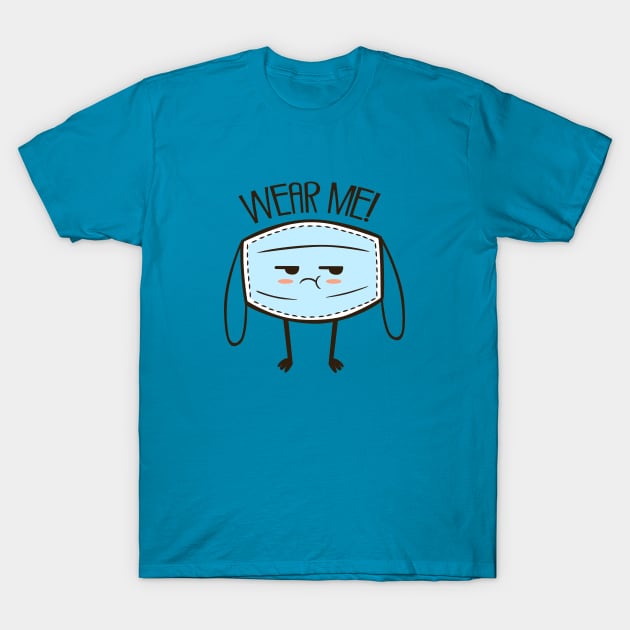 Wear Me! (Tsundere mask) T-Shirt by RCM Graphix